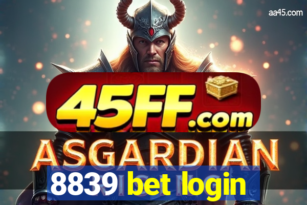 8839 bet login